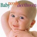 【線上試聽】寶貝最愛貝多芬 / 演奏：眾星雲集 <br>Baby Needs Beethoven / Various Artists